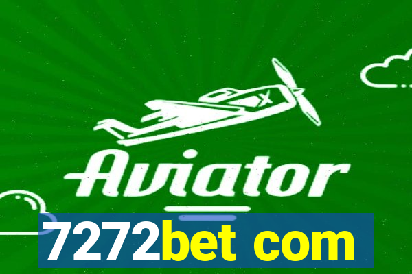 7272bet com