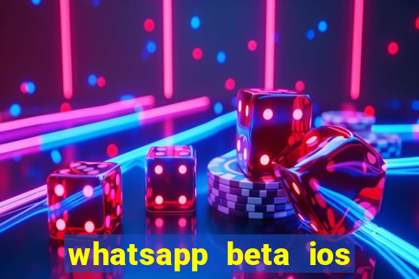 whatsapp beta ios testflight code 2024