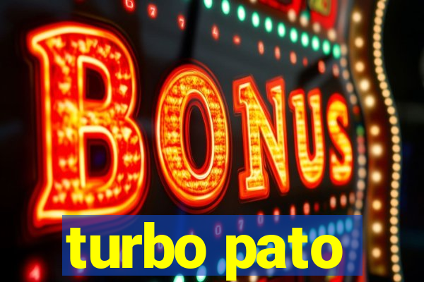 turbo pato