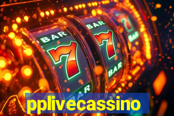 pplivecassino