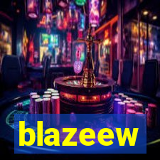 blazeew