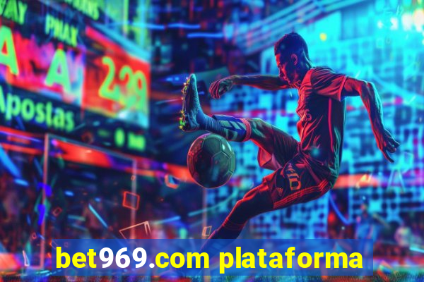 bet969.com plataforma