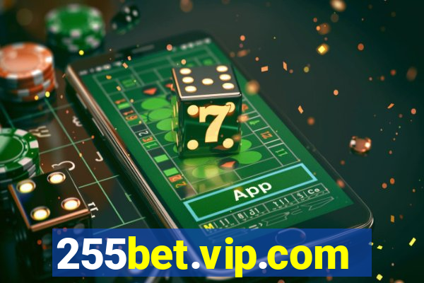 255bet.vip.com