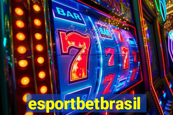 esportbetbrasil