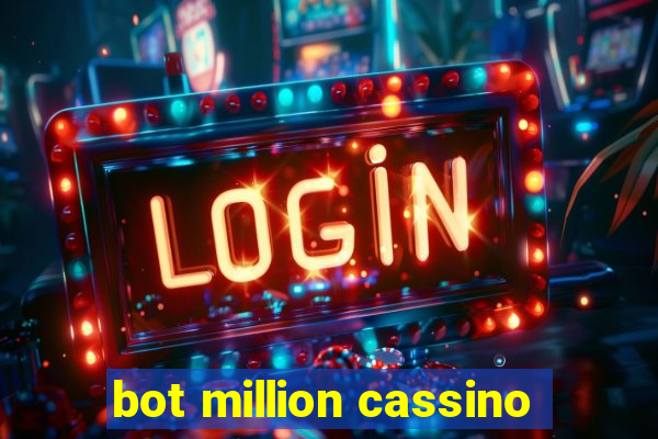 bot million cassino