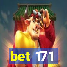 bet 171