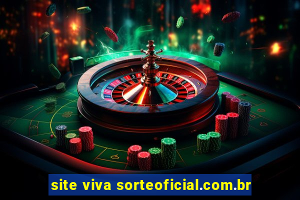 site viva sorteoficial.com.br