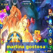 martina gostosa