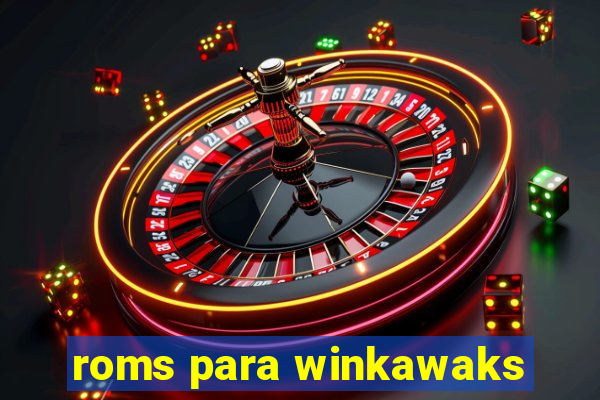 roms para winkawaks