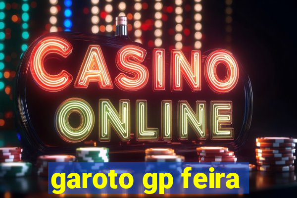 garoto gp feira