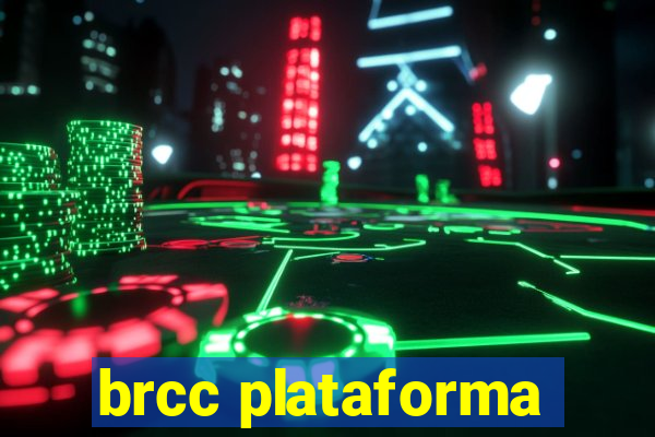 brcc plataforma