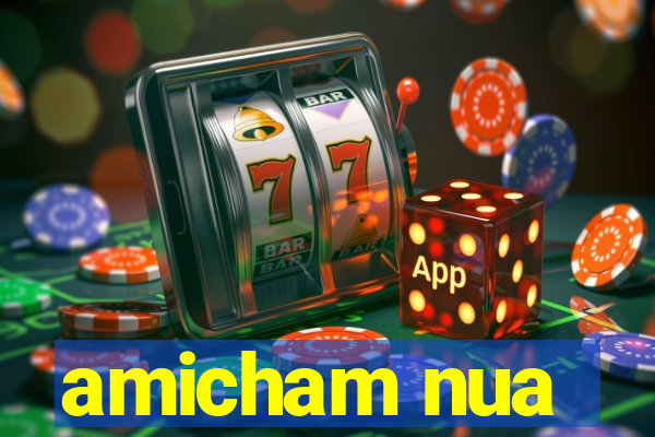 amicham nua