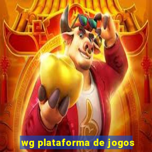 wg plataforma de jogos