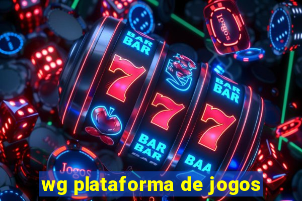 wg plataforma de jogos