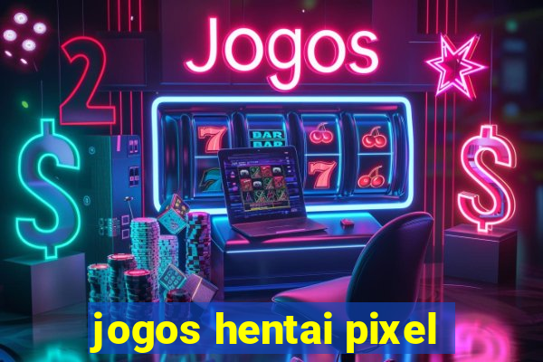 jogos hentai pixel