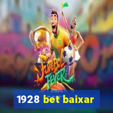 1928 bet baixar