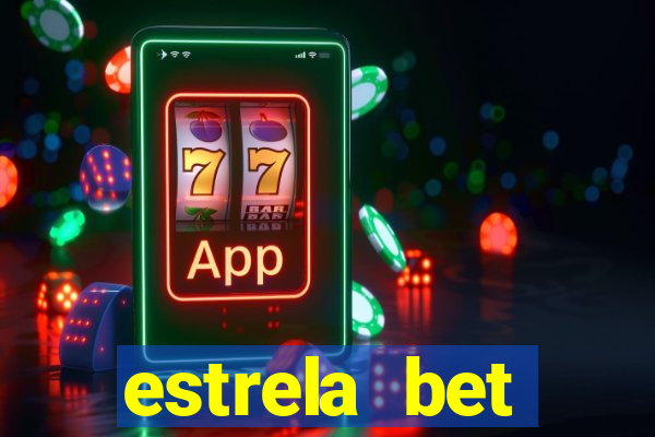 estrela bet download app