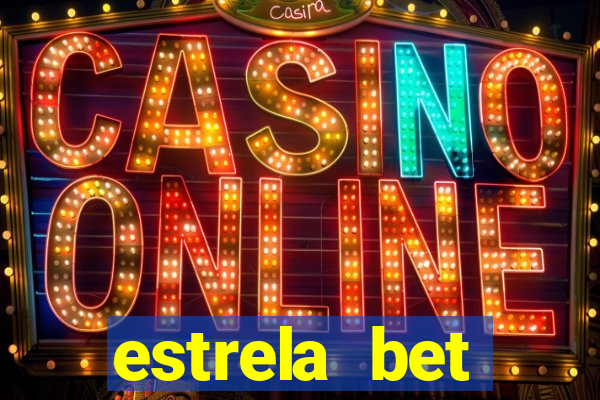 estrela bet download app