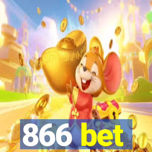 866 bet