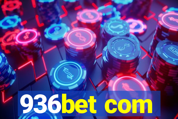 936bet com