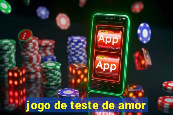 jogo de teste de amor