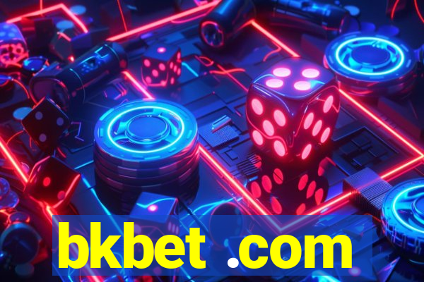 bkbet .com