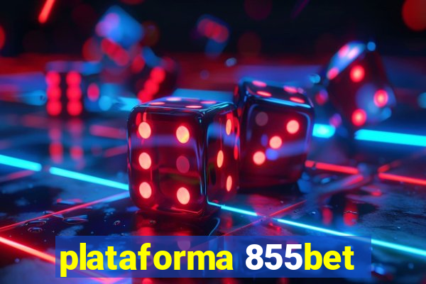 plataforma 855bet