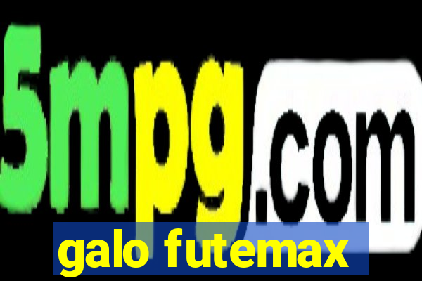 galo futemax