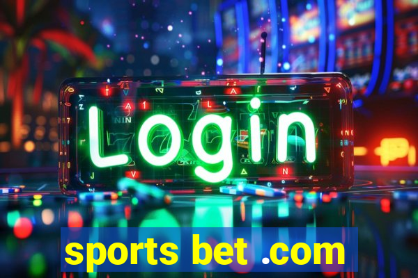 sports bet .com