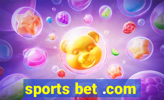 sports bet .com