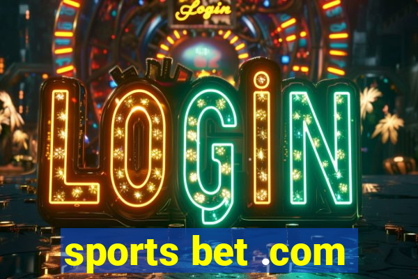 sports bet .com