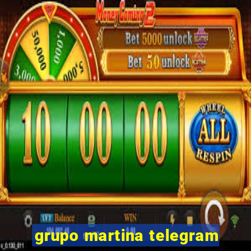 grupo martina telegram