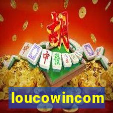 loucowincom