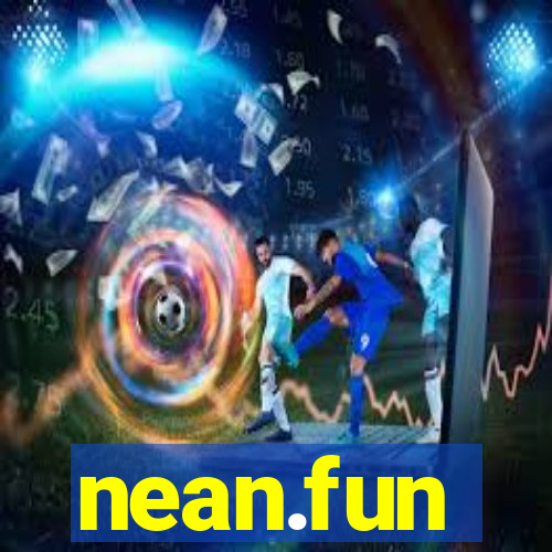 nean.fun