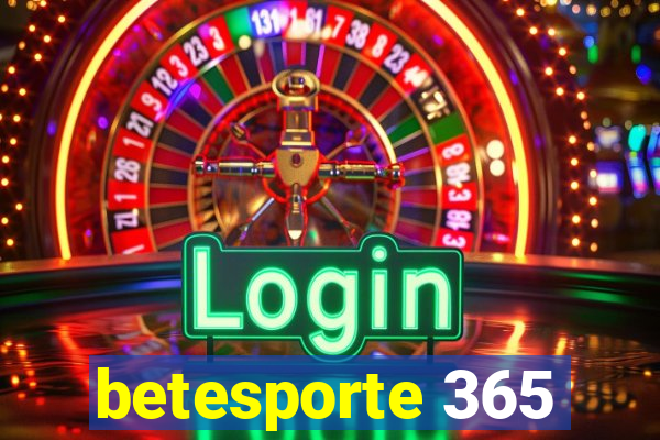 betesporte 365