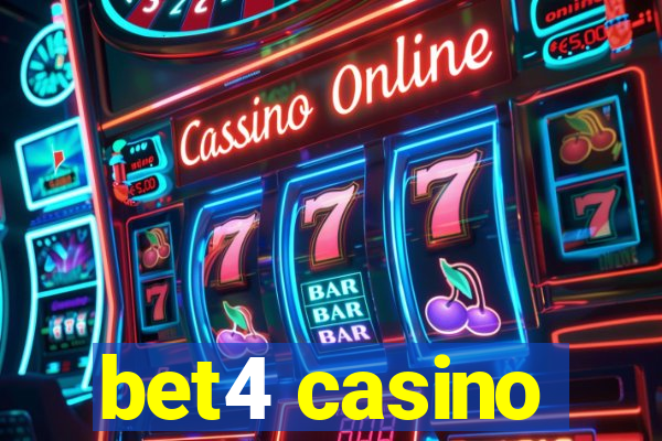 bet4 casino