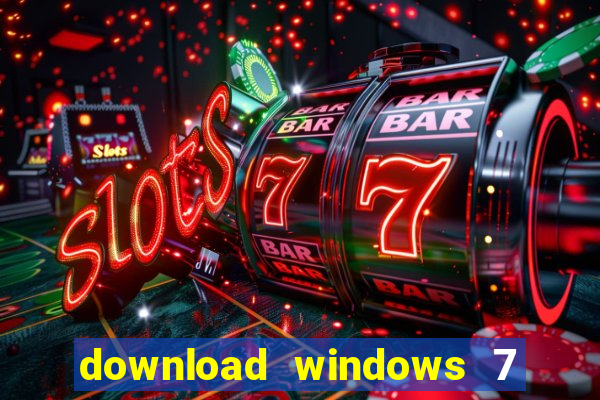 download windows 7 32 bits iso