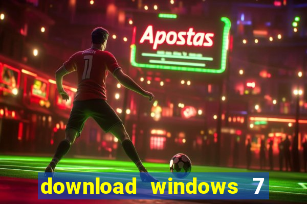 download windows 7 32 bits iso