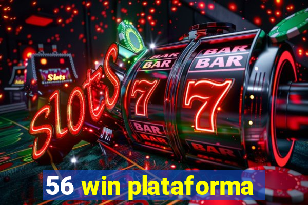 56 win plataforma