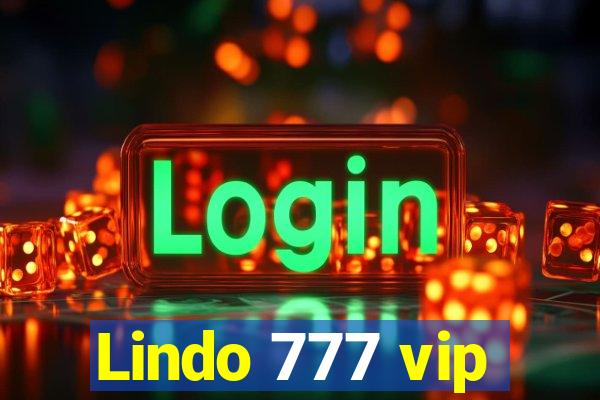 Lindo 777 vip