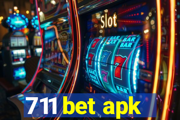 711 bet apk