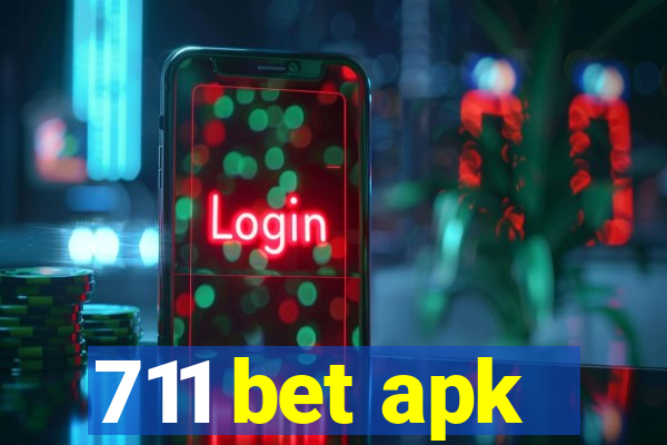 711 bet apk