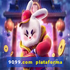 9099.com plataforma de jogos