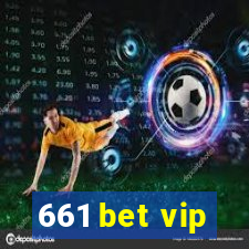 661 bet vip