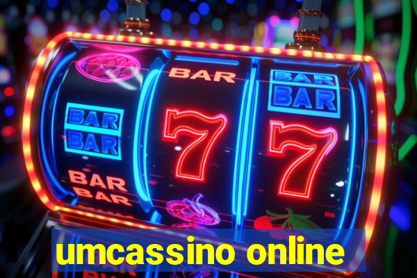 umcassino online