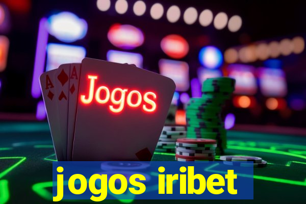 jogos iribet