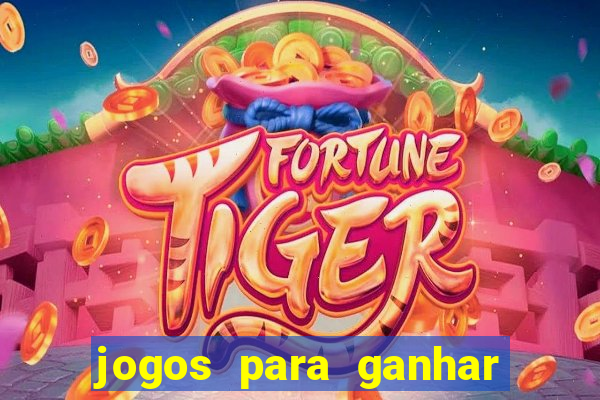 jogos para ganhar dinheiro de verdade direto no pix