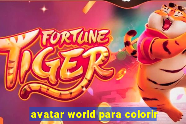 avatar world para colorir