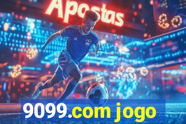 9099.com jogo