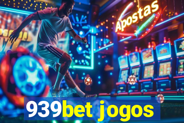 939bet jogos